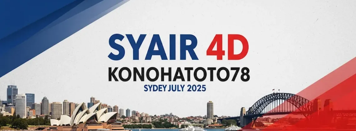 SYDNEY GACOR BANGET! Syair 4D Konohatoto78 21 Juli 2025 - angkagaib.com