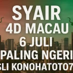 Syair 4D Macau 6 Juli Paling Ngeri, Asli Konohatoto78! - angkagaib.com