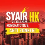Syair HK 21 Juli 2025 Konohatoto78, Anti Zonker! - angkagaib.com