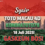 Syair Toto Macau 4D Konohatoto78 18 Juli 2025! GASKEUN BOS! - angkagaib.com