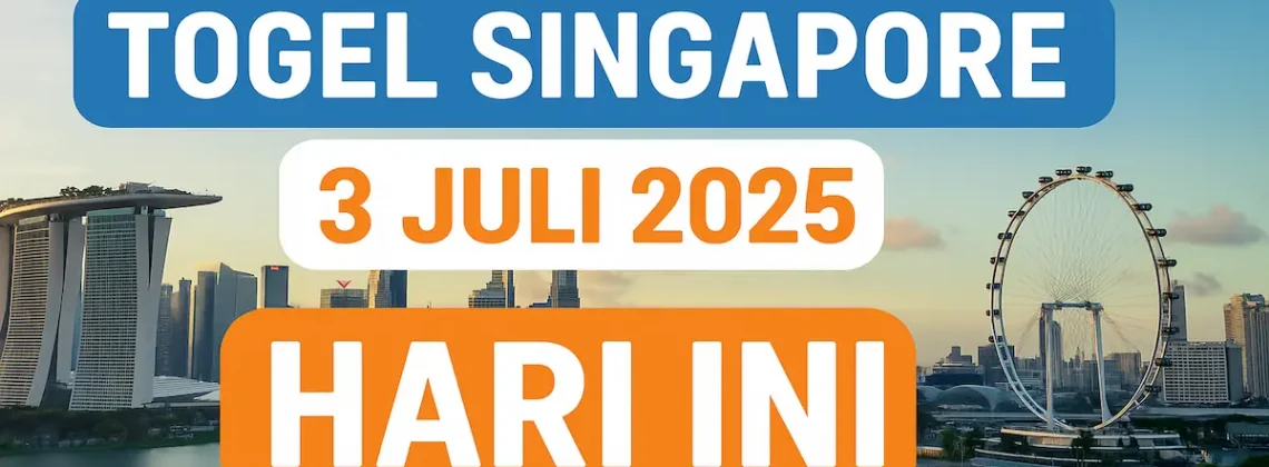 Togel Singapore 3 Juli 2025 Hari Ini dari Konohatoto78 - angkagaib.com
