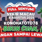 Full Senyum! Syair Macau 6 Agustus 2025 Konohatoto78 Bikin Cuan, Jangan Sampai Lewat! - angkagaib.com
