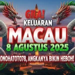 Gila! Keluaran Macau 8 Agustus 2025 Konohatoto78, Angkanya Bikin Heboh! - angkagaib.com