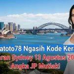 Konohatoto78 Ngasih Kode Keras! Keluaran Sydney 13 Agustus 2025 Angka JP Mutlak! - angkagaib.com
