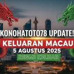 Konohatoto78 Update! Keluaran Macau 5 Agustus 2025 Resmi Keluar - angkagaib.com