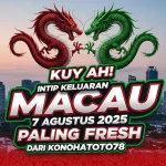 Kuy Ah! Intip Keluaran Macau 7 Agustus 2025 Paling Fresh dari Konohatoto78 - angkagaib.com