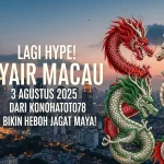 Lagi Hype! Syair Macau 3 Agustus 2025 dari Konohatoto78 Bikin Heboh Jagat Maya! - angkagaib.com