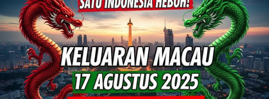 Satu Indonesia heboh! Keluaran Macau 17 Agustus 2025 Konohatoto78 akhirnya rilis! - angkagaib.com