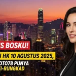 Tembus Bosku! Prediksi HK 10 Agustus 2025, Konohatoto78 Punya Kode Anti-Rungkad - angkagaib.com