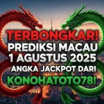 Terbongkar! Prediksi Macau 1 Agustus 2025 Angka Jackpot dari Konohatoto78! - angkagaib.com