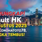 Terungkap! Result HK 1 Agustus 2025 dari Konohatoto78, Angka Tembus! - angkagaib.com