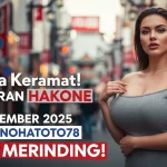 Angka Keramat! Keluaran Hakone 21 September 2025 dari Konohatoto78 Bikin Merinding! - keluaranterkini.com