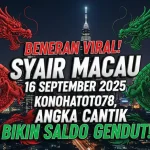Beneran Viral! Syair Macau 16 September 2025 Konohatoto78, Angka Cantik Bikin Saldo Gendut! - keluaranterkini.com