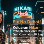 Fix No Debat! Keluaran Hikari 29 September 2025 Resmi Dari Konohatoto78, Legit Abis! - keluaranterkini.com