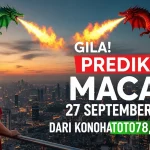 Gila! Prediksi Macau 27 September 2025 dari Konohatoto78, Gacor! - keluaranterkini.com