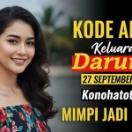 KODE ALAM! Keluaran Daruma 27 September 2025 Konohatoto78, MIMPI JADI REZEKI! - keluaranterkini.com