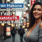 Keluaran Hakone 22 September 2025 Info A1 dari Konohatoto78, Dijamin Gak Zonkk! - keluaranterkini.com