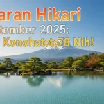 Keluaran Hikari 14 September 2025 Angka Konohatoto78 Nih! - keluarantoto78.com