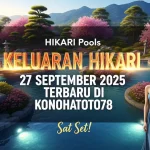 Keluaran Hikari 27 September 2025 Terbaru di Konohatoto78 Sat Set! - keluaranterkini.com