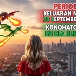 Periodt! Keluaran Macau 28 September 2025 Konohatoto78! Ini Dia Kuncinya! - keluaranterkini.com