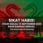 Sikat Habis! Syair Macau 19 September 2025 Bikin Bandar Merugi, Cek Konohatoto78 Sekarang! - keluaranterkini.com