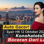 Auto Gacor! Syair HK 12 Oktober 2025 Konohatoto78, Bocoran Dari Langit! - keluaranterkini.com