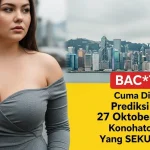 BACT! Cuma Disini Prediksi HK 27 Oktober 2025 Konohatoto78 Yang SEKUT Abis! - keluaranterkini.com