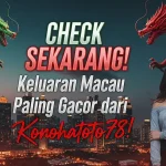 CHECK SEKARANG! Keluaran Macau 10 Oktober 2025 Paling Gacor dari Konohatoto78! - keluaranterkini.com