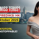 Capek Miss Terus Intip Prediksi HK 28 Oktober 2025 Konohatoto78, Auto Unstoppable! - keluaranterkini.com
