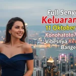 Full Senyum! Keluaran HK 11 Oktober 2025 Konohatoto78, Vibesnya Kenceng Banget! - keluaranterkini.com