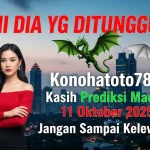 INI DIA YG DITUNGGU! Konohatoto78 Kasih Prediksi Macau 11 Oktober 2025 Jangan Sampai Kelewat! - keluaranterkini.com