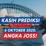 Konohatoto78 Kasih Prediksi Sydney 6 Oktober 2025 Angka Joss! - keluaranterkini.com
