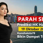 PARAH SIH! Prediksi HK Hari Ini 19 Oktober 2025 Konohatoto78 Bikin Dompet Tebal! - keluaranterkini.com