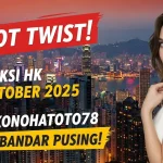 Plot Twist! Prediksi HK 12 Oktober 2025 Dari Konohatoto78 Bikin Bandar Pusing! - keluaranterkini.com