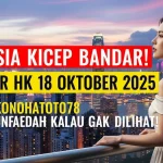 Rahasia Kicep Bandar! Syair HK 18 Oktober 2025 Konohatoto78 Unfaedah Kalau Gak Dilihat! - keluaranterkini.com