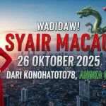 Wadidaw! Syair Macau 26 Oktober 2025 dari Konohatoto78, Angka Gila! - keluaranterkini.com