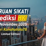 BURUAN SIKAT! Prediksi HK 22 November 2025 Dari Konohatoto78 Limited Edition! - keluaranterkini.com