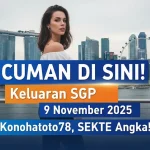 CUMAN DI SINI! Keluaran SGP 9 November 2025 Konohatoto78, SEKTE Angka! - keluaranterkini.com