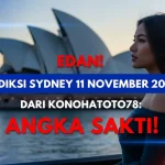 Edan! Prediksi Sydney 11 November 2025 Dari Konohatoto78 Angka Sakti! - keluaranterkini.com