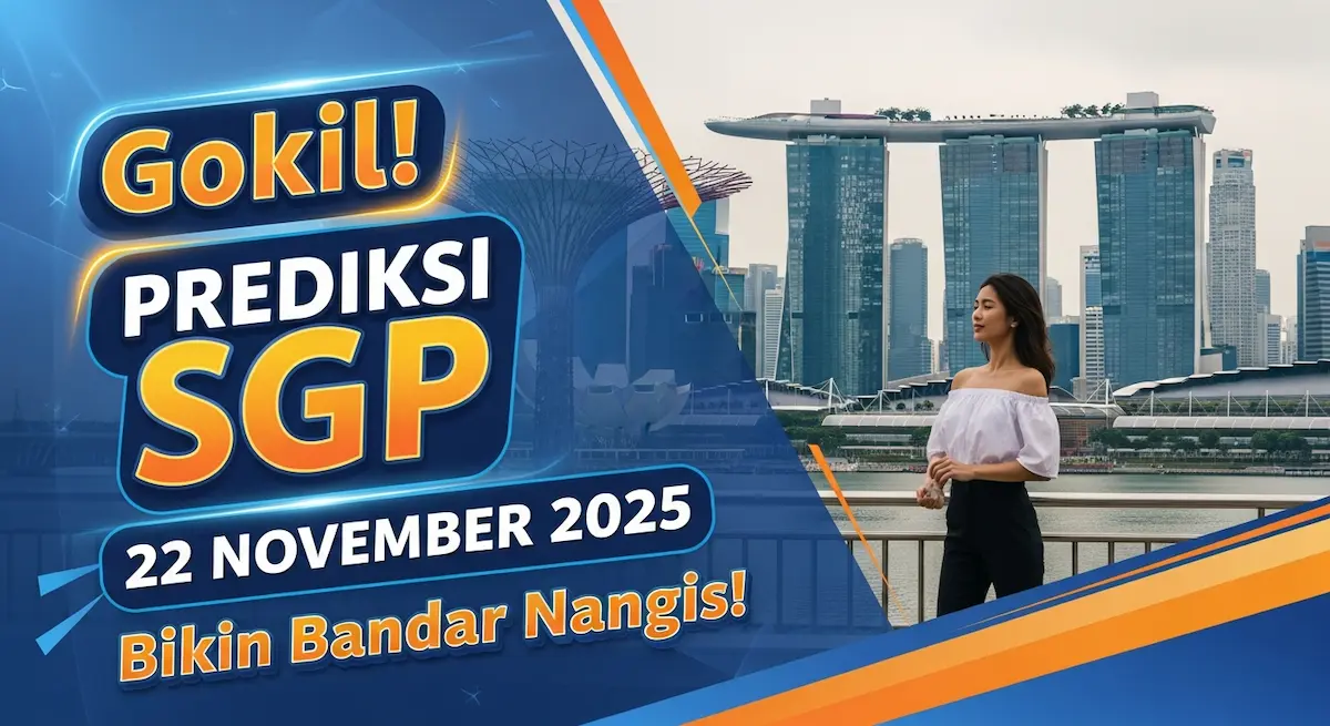 Gokil! Prediksi SGP 22 November 2025 Konohatoto78 Bikin Bandar Nangis! - keluaranterkini.com