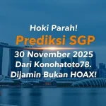 Hoki Parah! Prediksi SGP 30 November 2025 Dari Konohatoto78. Dijamin Bukan HOAX! - keluaranterkini.com