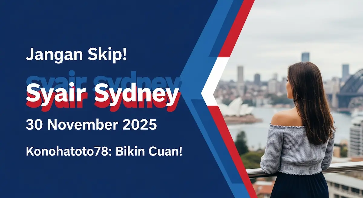 Jangan Skip! Syair Sydney 30 November 2025 Konohatoto78 Bikin Cuan! - keluaranterkini.com