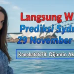 Langsung WD! Prediksi Sydney 29 November 2025 Konohatoto78 Dijamin Akurat 100%! - keluaranterkini.com