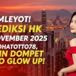 Mleyot! Prediksi HK 11 November 2025 Konohatoto78, Bikin Dompet Auto Glow Up! - keluaranterkini.com