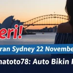 Ngeri! Keluaran Sydney 22 November 2025 Konohatoto78 Auto Bikin Kaya! - keluaranterkini.com