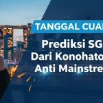 TANGGAL CUAN! Prediksi SGP 5 November 2025 Dari Konohatoto78 Anti Mainstream! - keluaranterkini.com