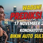 Waduh! Prediksi HK 17 November 2025 Konohatoto78 Bikin Auto Sultan! - keluaranterkini.com