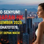 Auto Senyum! Keluaran HK 21 Desember 2025 Konohatoto78, Jackpot Depan Mata! - keluaranterkini.com