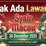 Gak Ada Lawan! Syair Macau 30 Desember 2025 Konohatoto78 Paling Legit! - keluaranterkini.com