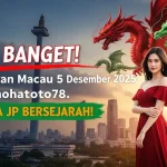 HOT BANGET! Keluaran Macau 5 Desember 2025 Di Konohatoto78. ANGKA JP BERSEJARAH! - keluaranterkini.com